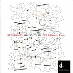 Returnings: Eve Egoyan performs the last piano works of Ann Southam