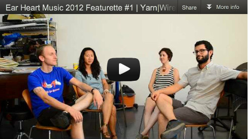 Ear Heart Music at Roulette: Featurette #1 Yarn|Wire