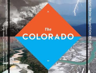 The Colorado: Music from the Motion Picture on VIA Records