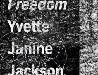 Freedom: Yvette Janine Jackson as Cartographer of Sonic Expeditions