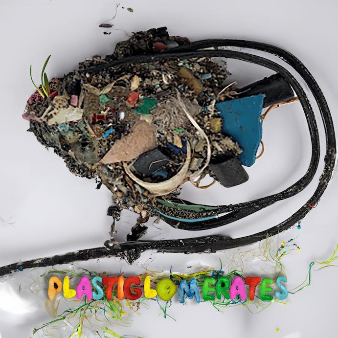 Cover art for Jess Rowland's "Plastiglomerates"